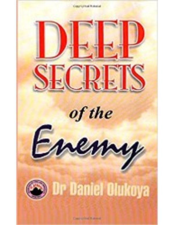 Deep Secrets of the Enemy(English/French)--by Dr. D. K. Olukoya