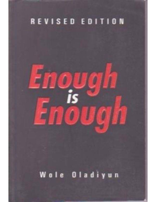 Enough is Enough (Hardcover)--by Pastor Wole Oladiyun