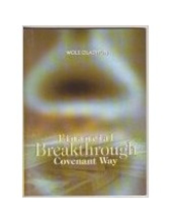 Financial Breakthrough Covenant Way--by Pastor Wole Oladiyun