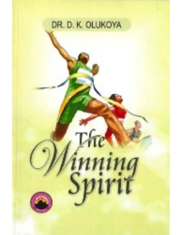 The Winning Spirit--by Dr D. K. Olukoya