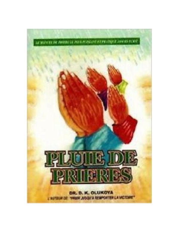 Pluie de Prieres (French Version of Prayer Rain)--by Dr. D.K. Olukoya