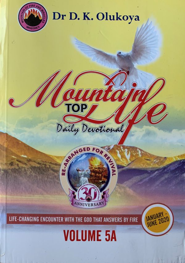 MFM Mountain Top Life Daily Devotional, January- December 2020(5A & 5B)--by Dr. D. K. Olukoya