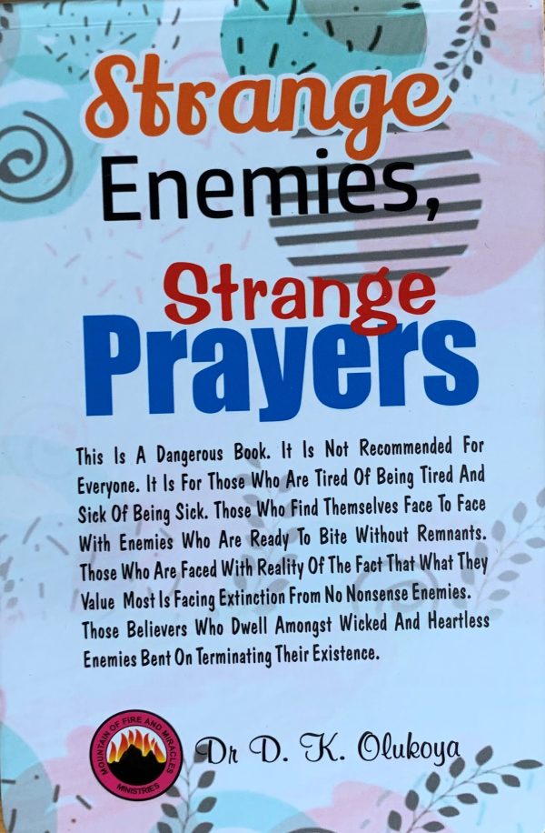 Strange Enemies,Strange Prayers--- by Dr.D.K. Olukoya