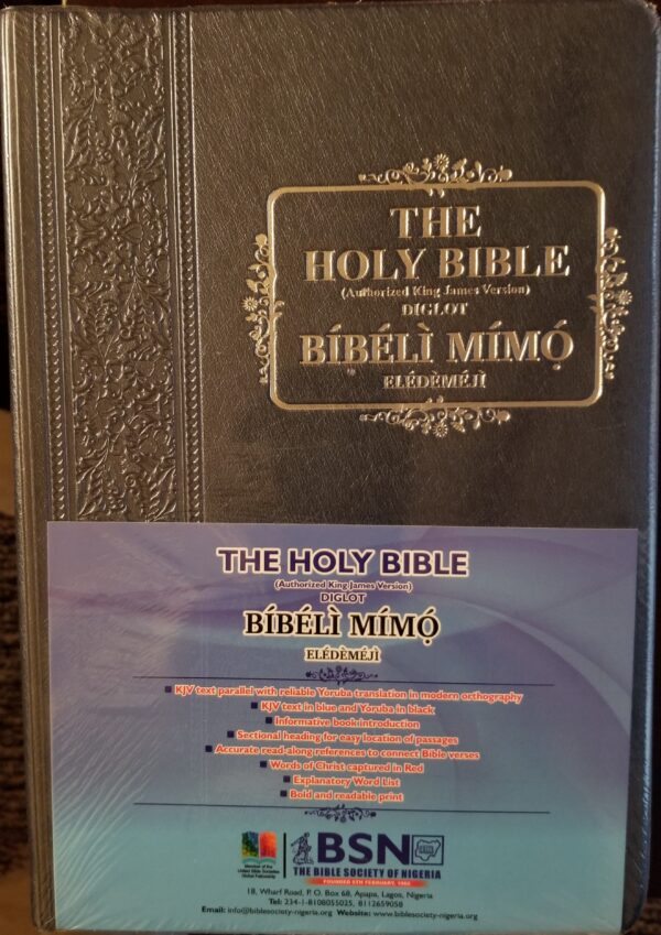 THE HOLY BIBLE(Authorized King James Version) BIG SIZE, DIGLOT BIBELI MIMO ELEDEMEJI(ENGLISH/YORUBA)--by The Bible Society of Nigeria