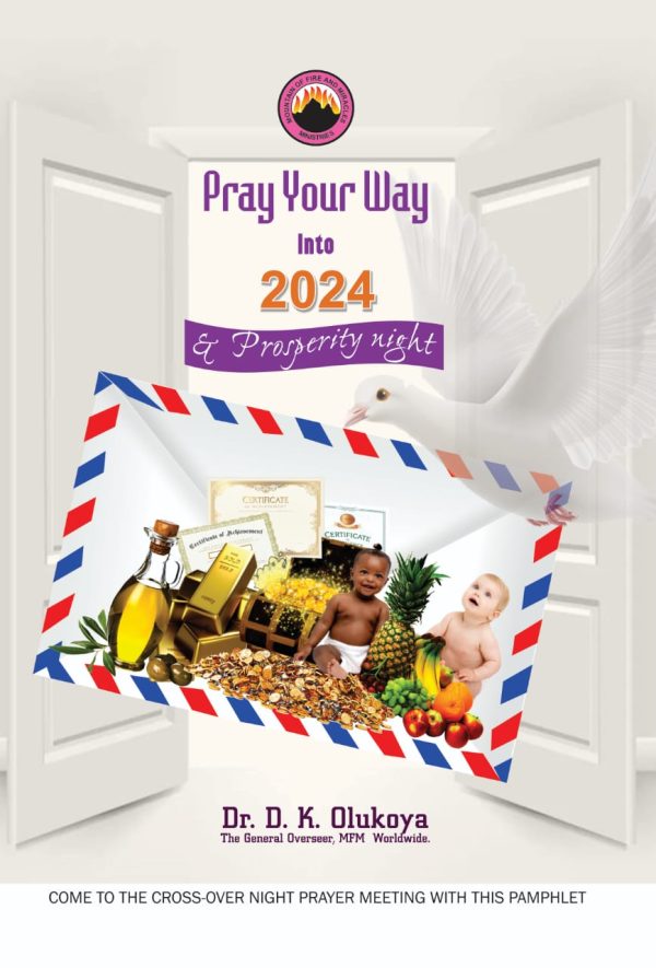 Pray Your Way Into 2024 & Prosperity Night(Crossover Booklet)–by Dr. D.K. Olukoya