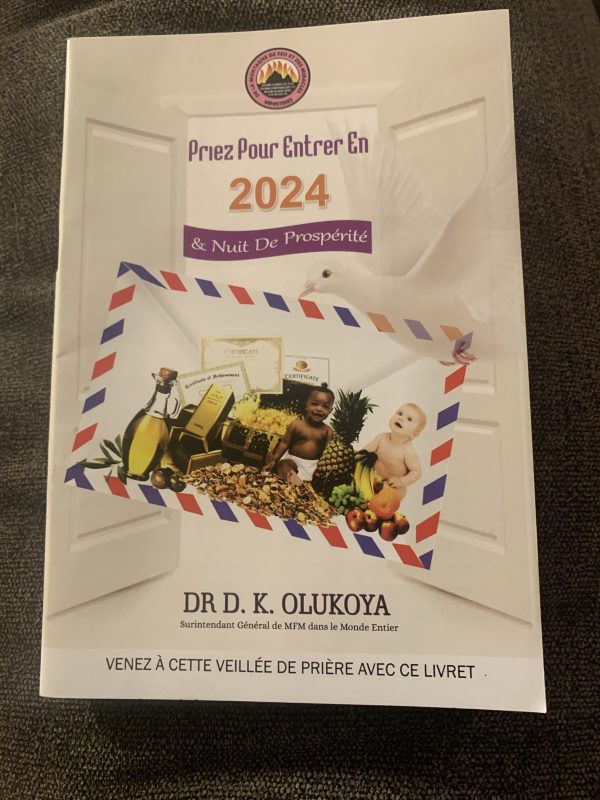 Pray Your Way Into 2024 & Prosperity Night-FRENCH EDITION(Crossover Booklet)–by Dr. D.K. Olukoya