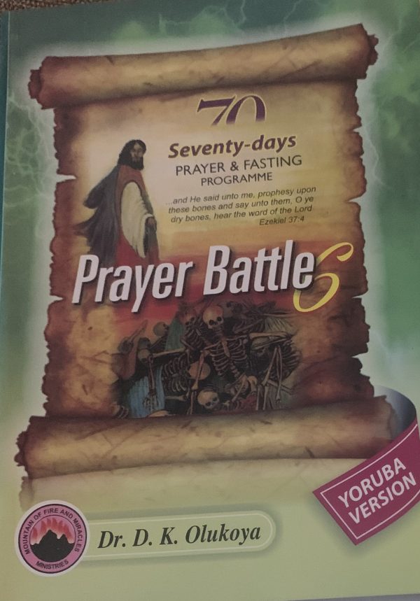 MFM 2025 Annual 70 Seventy Days Prayer And Fasting Programme Prayer Battle 6 YORUBA Version–by Dr. D.K. Olukoya